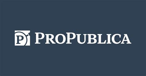 Form 990 documents requested and processed by Public. . Propublica 990